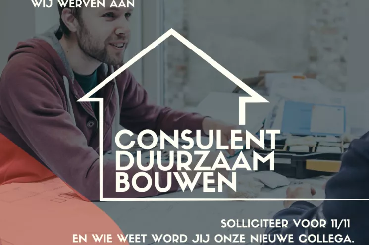 campagnebeeld vacature consulent duurzaam bouwen